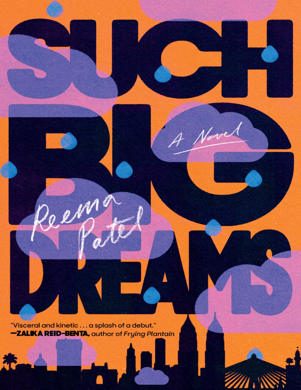 Cover of Such Big Dreams: A Novel