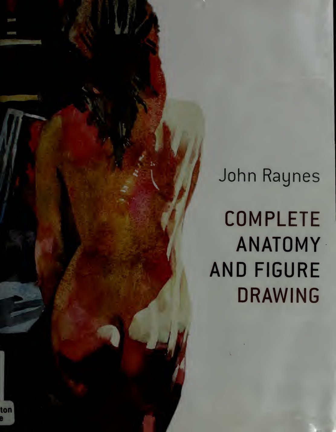 Cover of Complete Anatomy and Figure Drawing