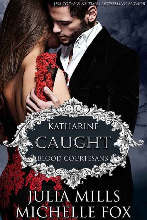 Cover of Caught: A Vampire Blood Courtesans Romance