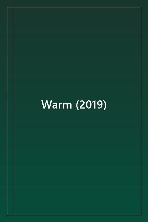 Cover of Warm (2019)