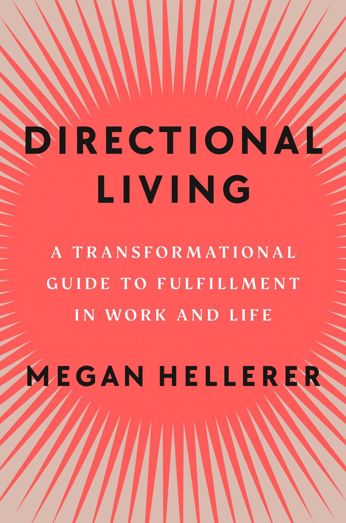 Cover of Directional Living; A Transformational Guide to Fulfillment in Work and Life (2024)