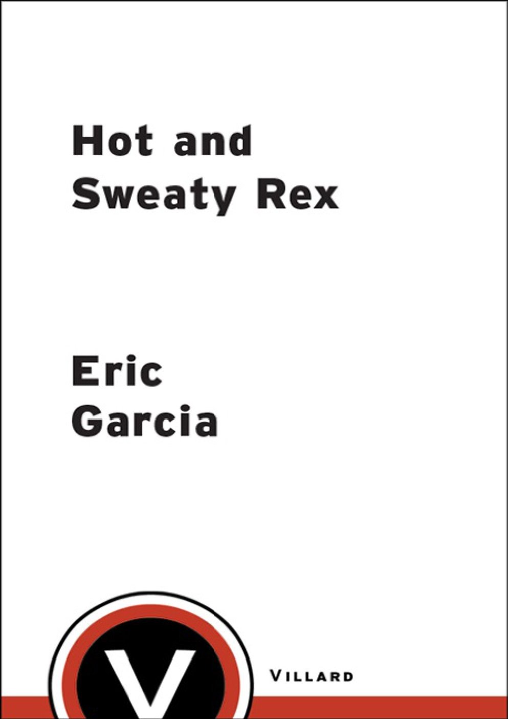 Cover of Hot and Sweaty Rex