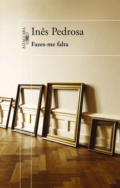Cover of Fazes-me falta