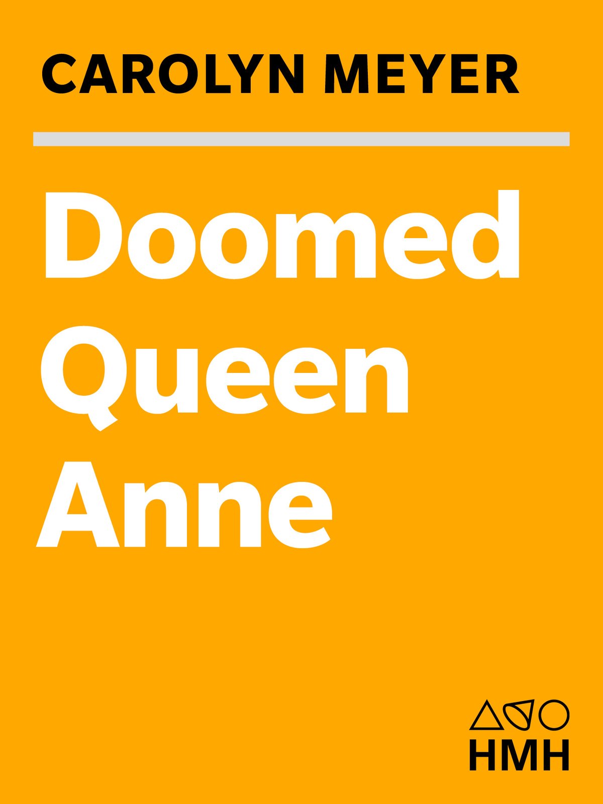 Cover of Doomed Queen Anne