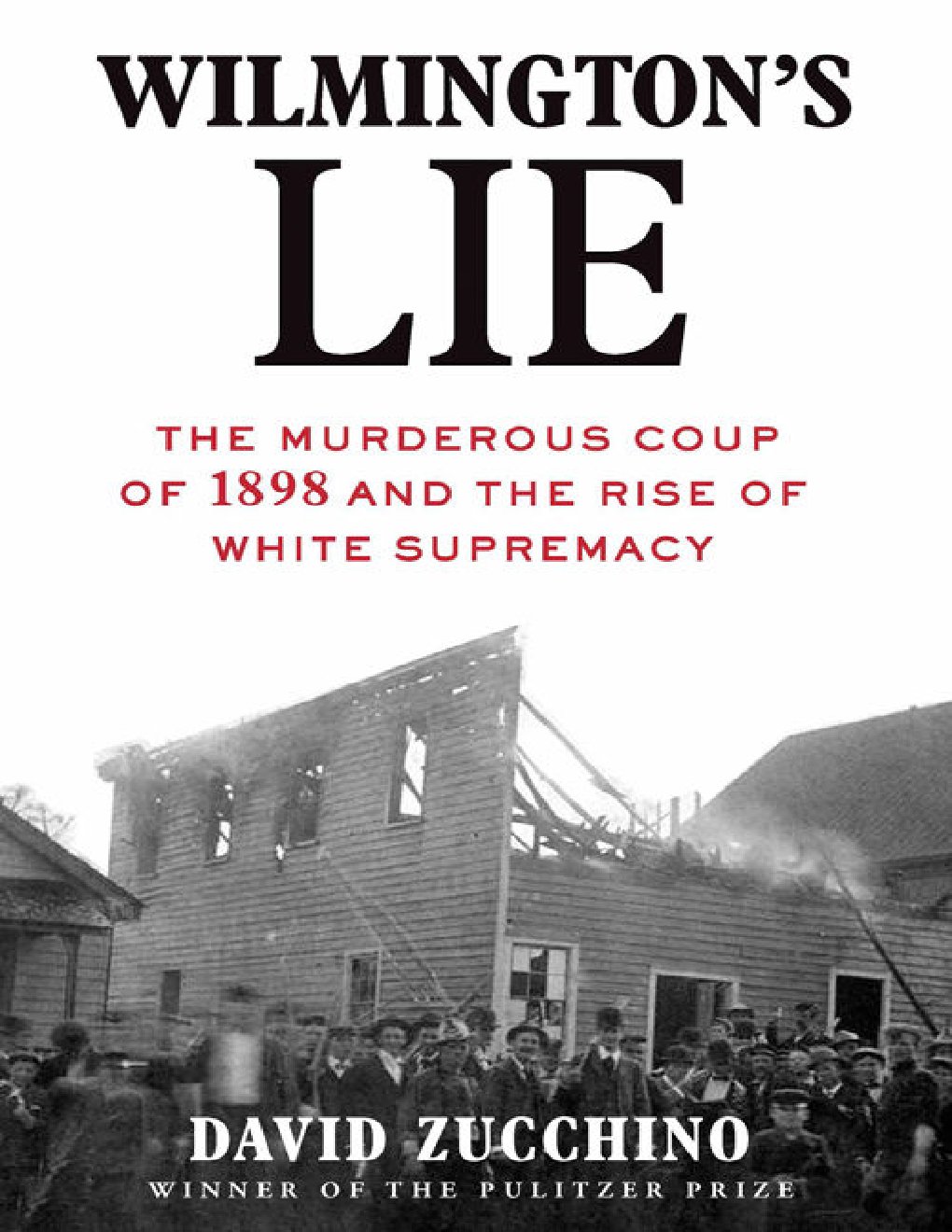 Cover of Wilmington's Lie (1863)