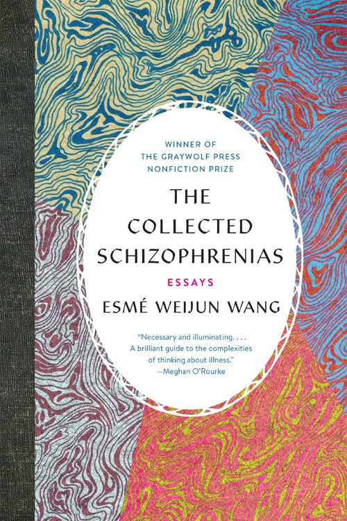 Cover of The Collected Schizophrenias (2005)