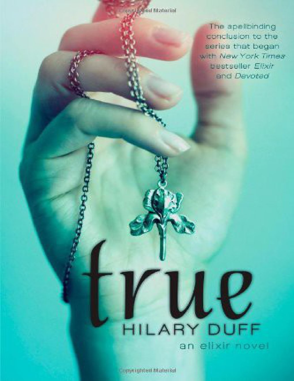 Cover of True: An Elixir Novel