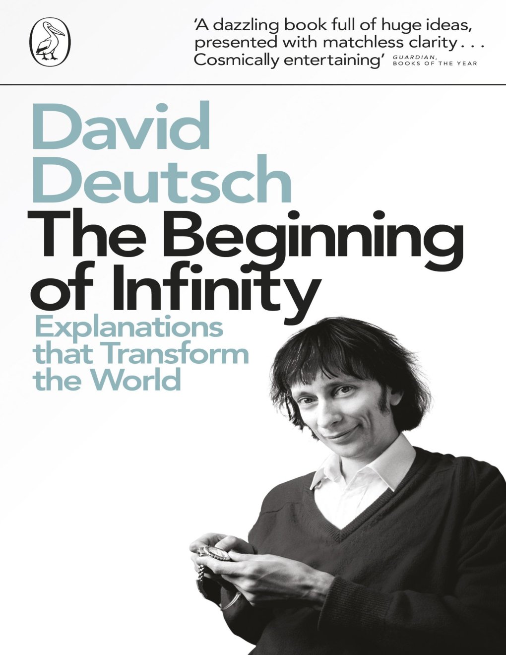 Cover of The Beginning of Infinity: Explanations That Transform the World