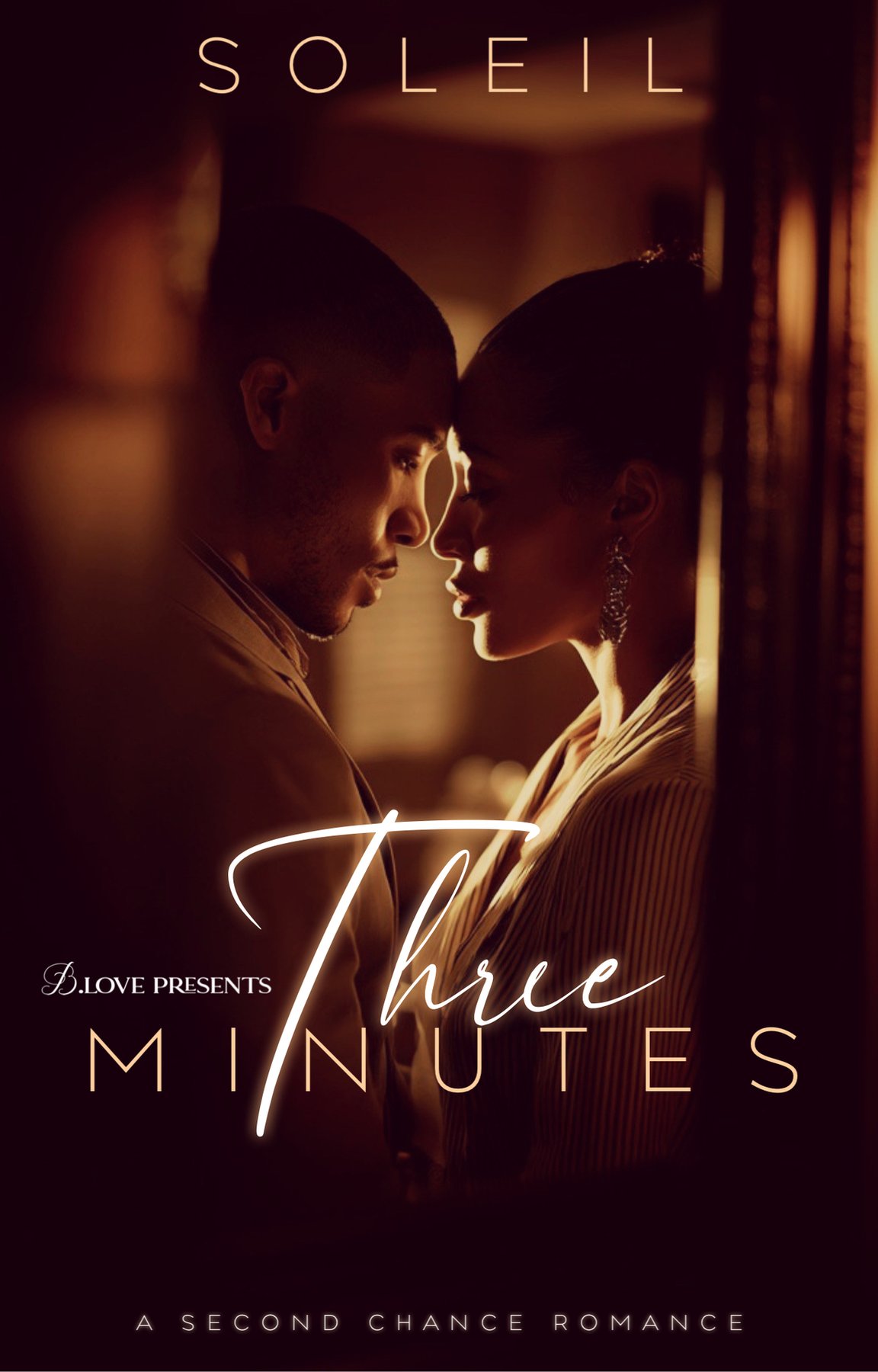 Cover of Three Minutes: A Second Chance Romance