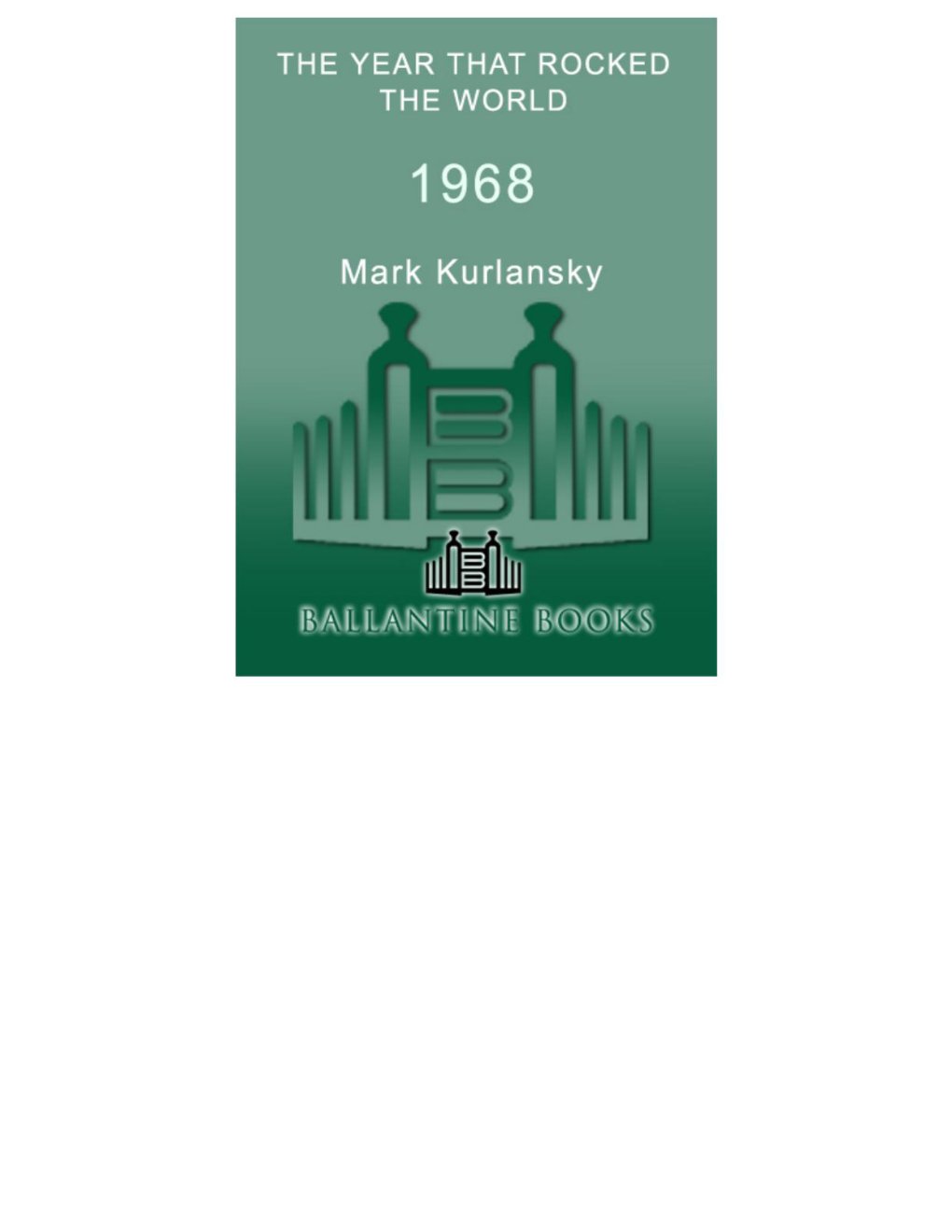 Cover of Mark Kurlansky - 1968 (1959)