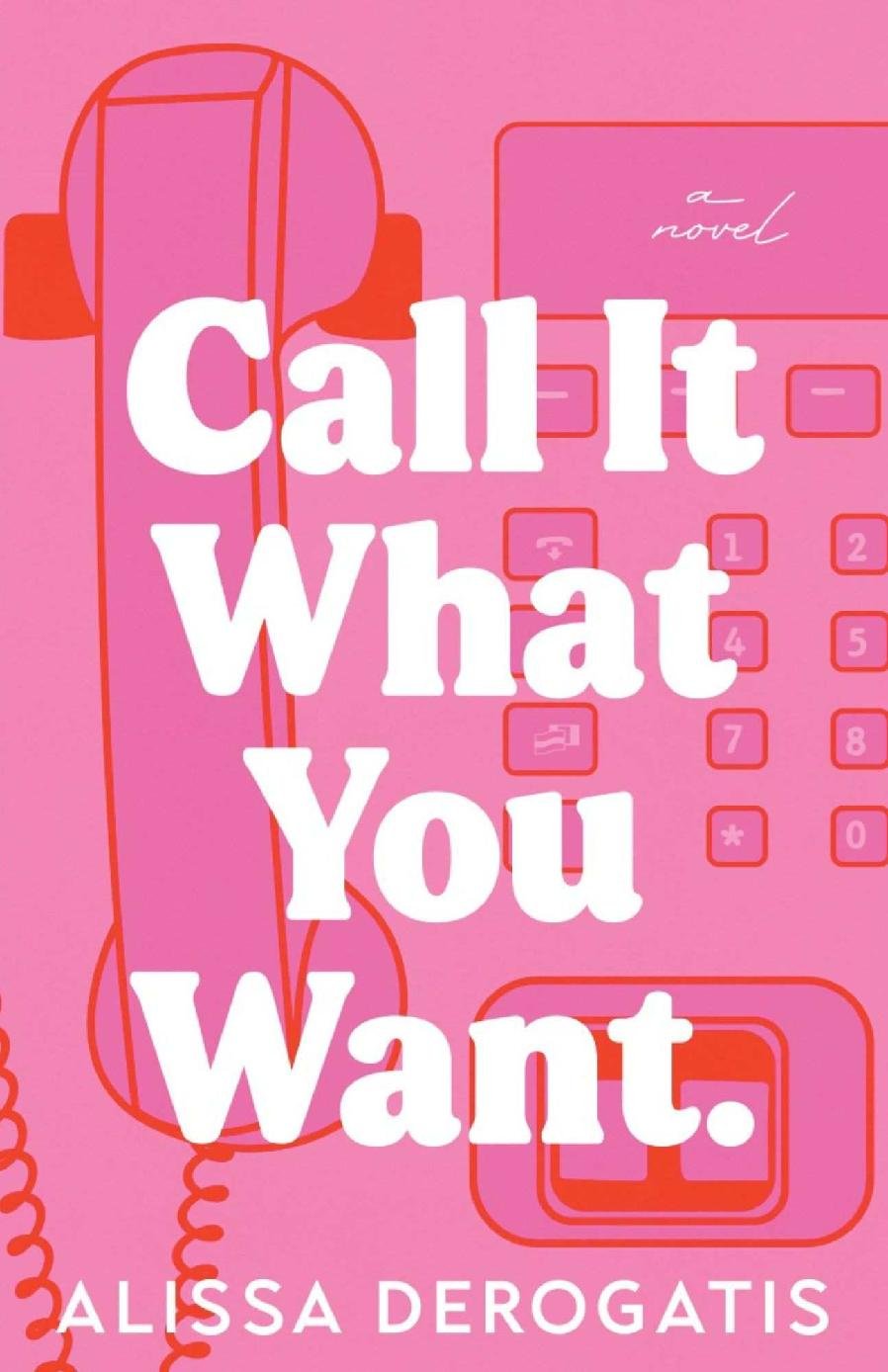 Cover of Call It What You Want