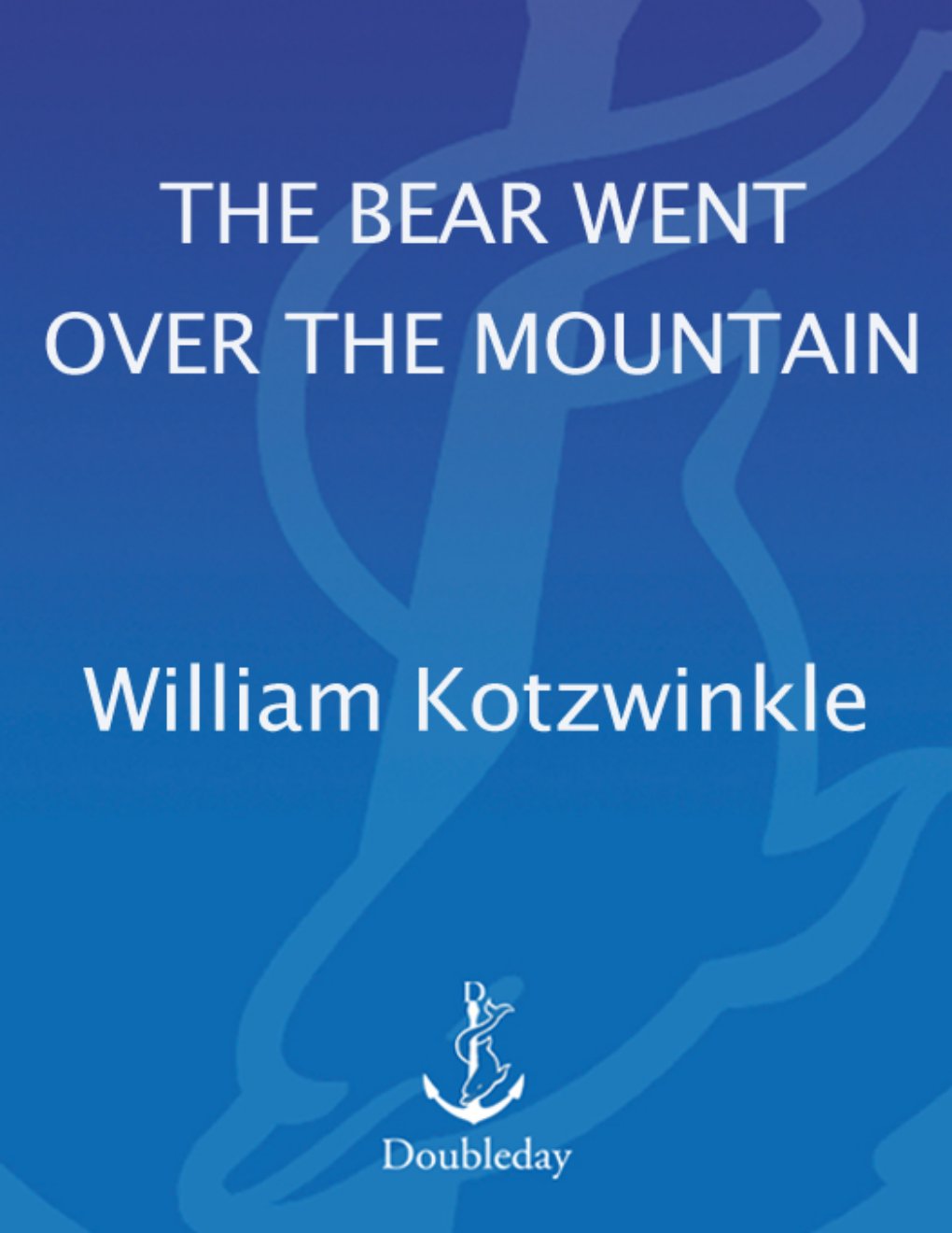 Cover of The Bear Went Over the Mountain