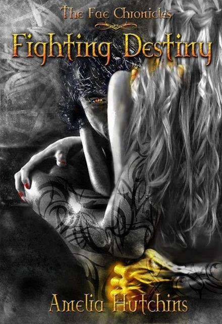 Cover of Fae Chronicles 01 - Fighting Destiny (1800)