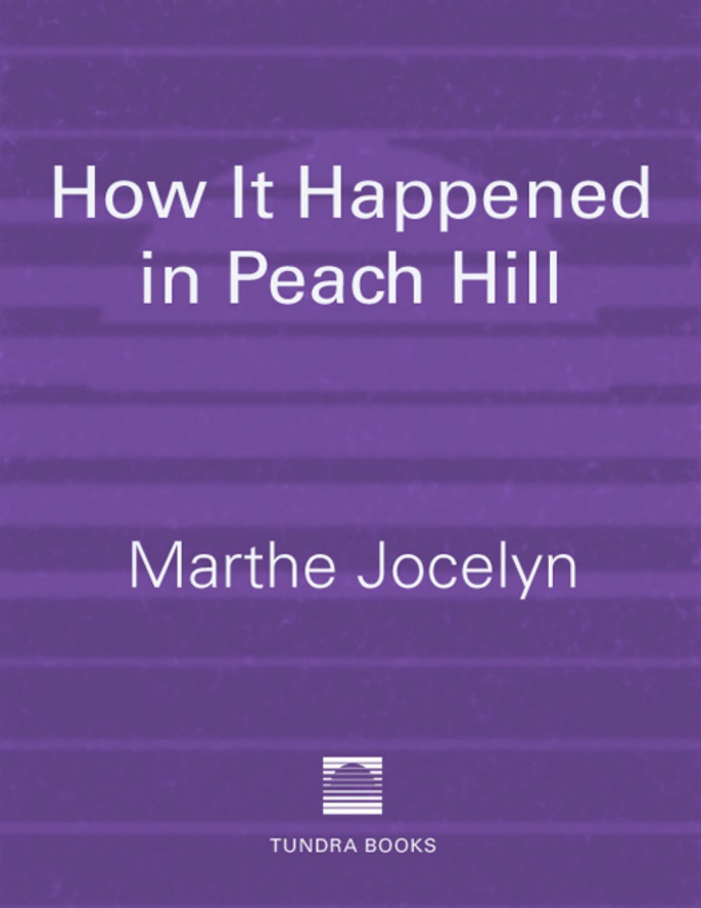 Cover of How It Happened in Peach Hill