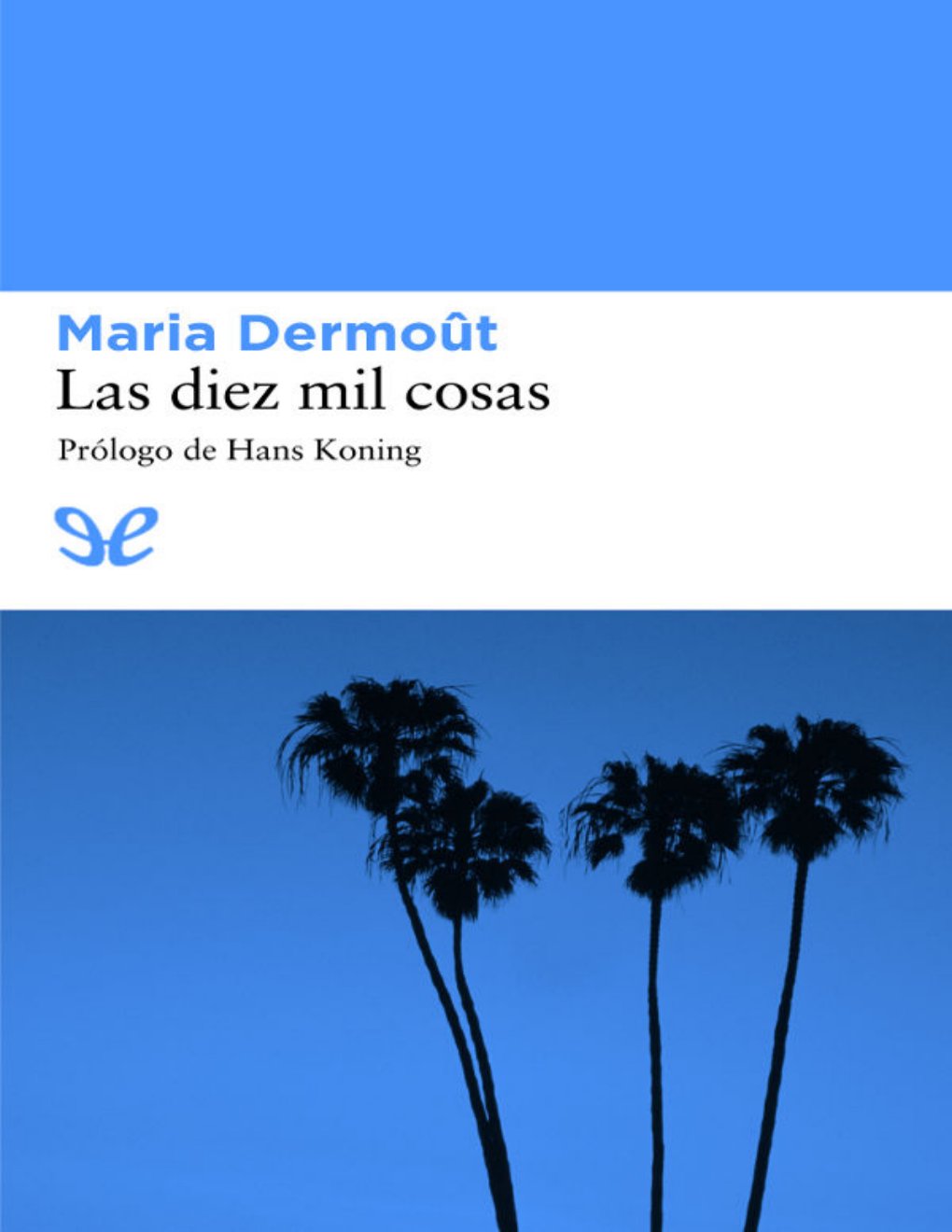 Cover of Las diez mil cosas