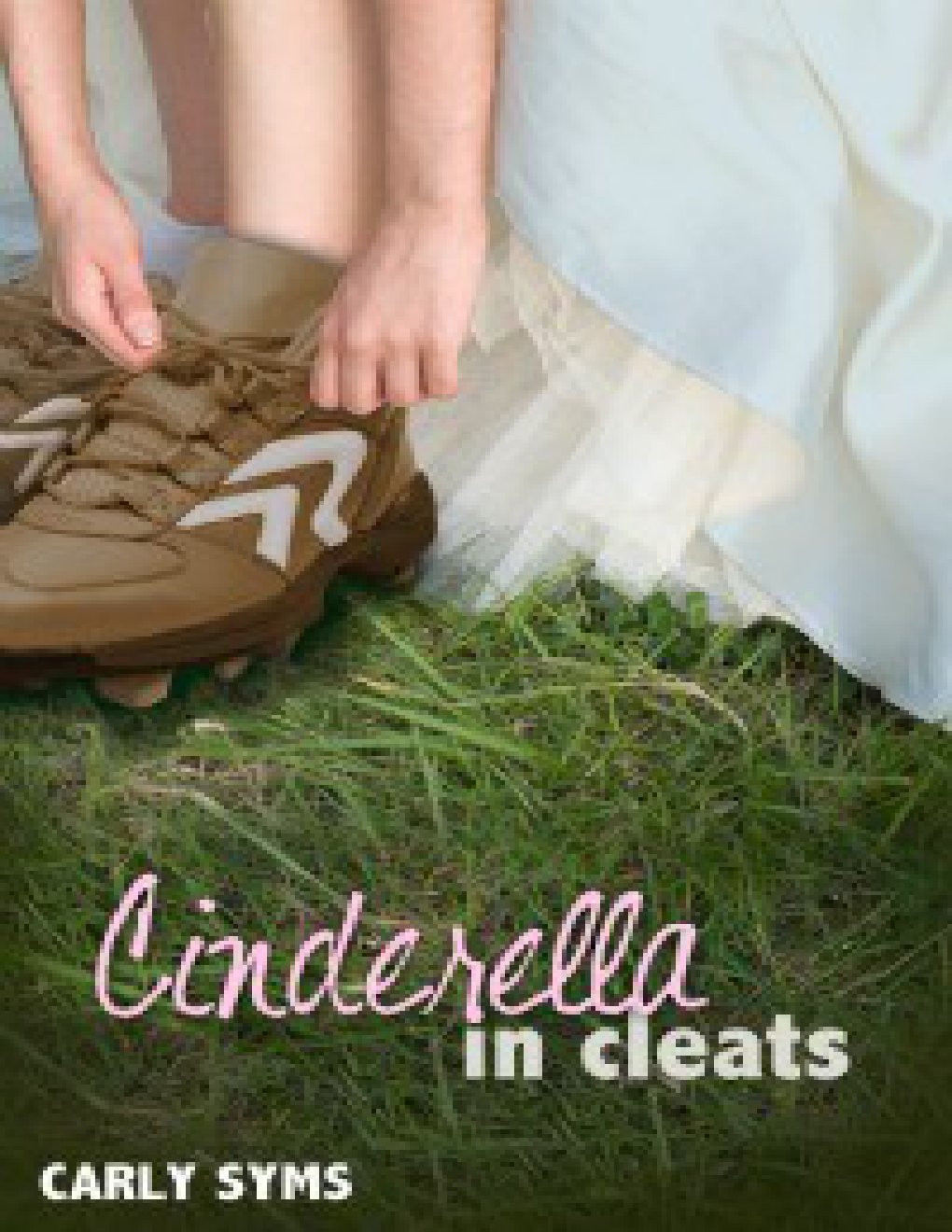 Cover of Cinderella in Cleats