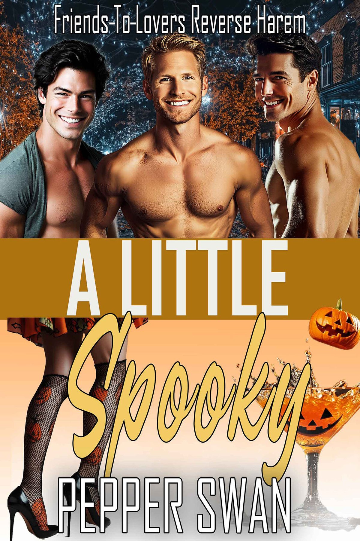 Cover of A Little Spooky: A Friends-To-Lovers Reverse Harem