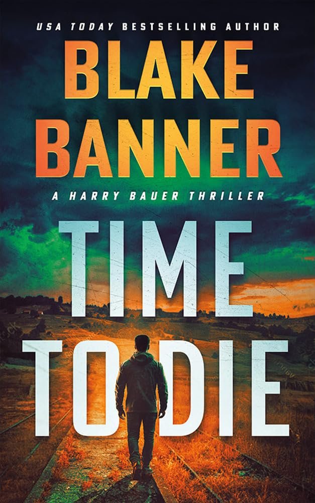 Cover of Harry Bauer Thriller 22-Time to Die