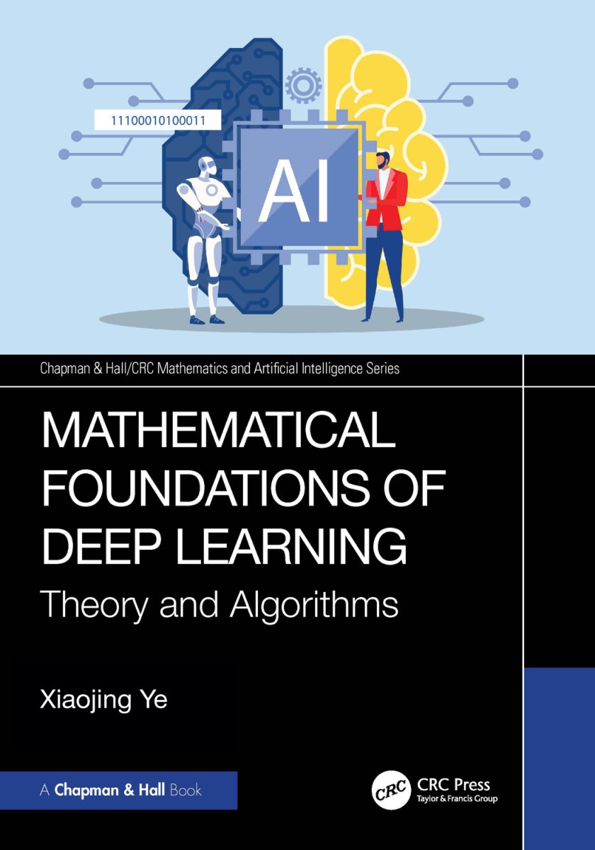Cover of Mathematical Foundations of Deep Learning Theory and Algorithms - Mathematical Foundations (2027)