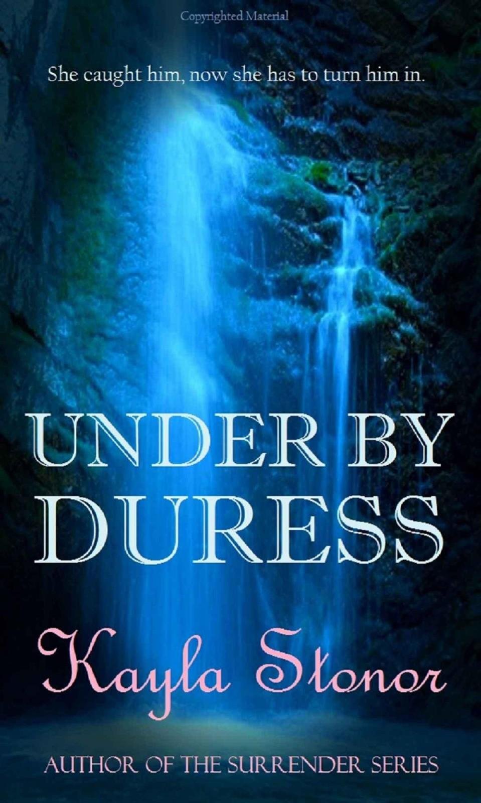 Cover of UNDER BY DURESS
