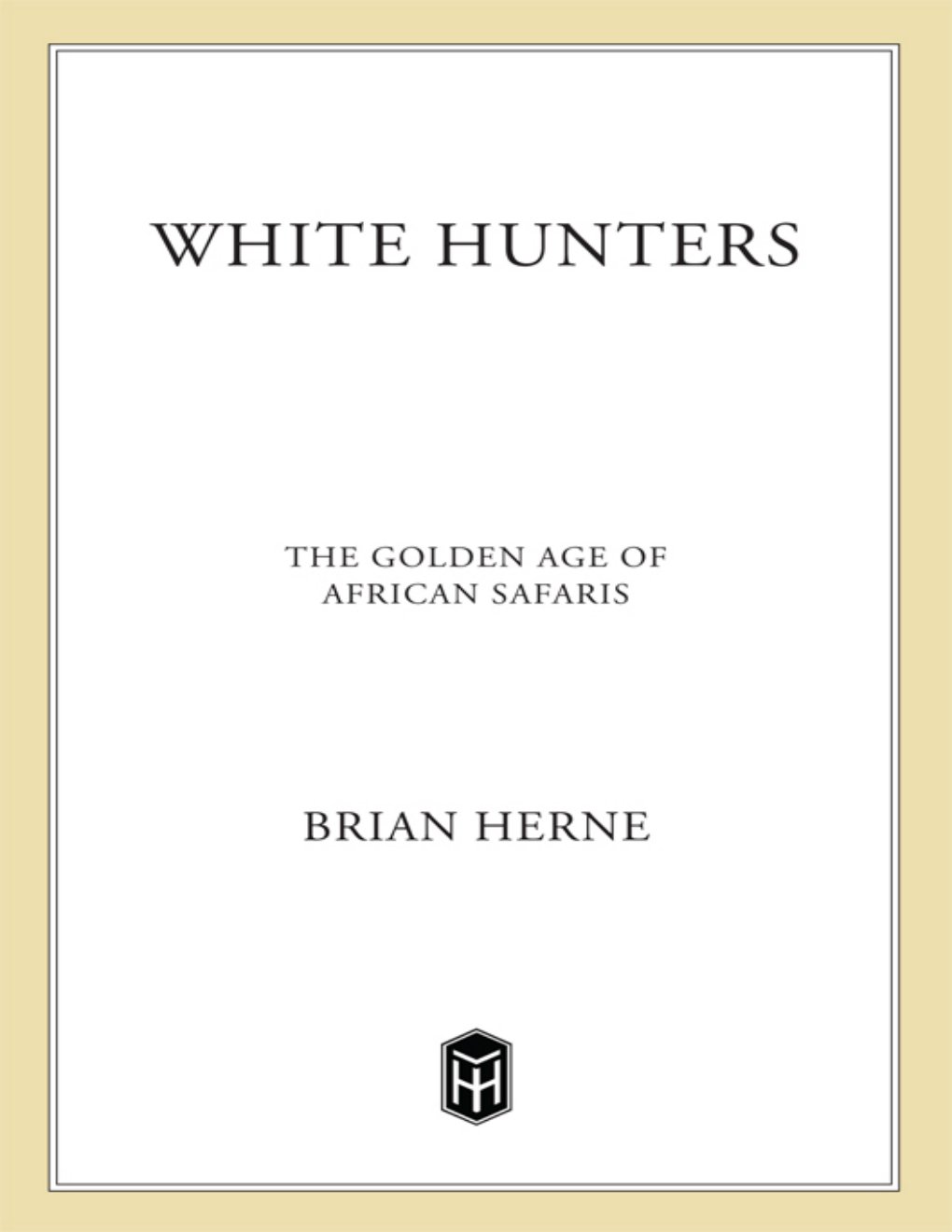 Cover of White Hunters