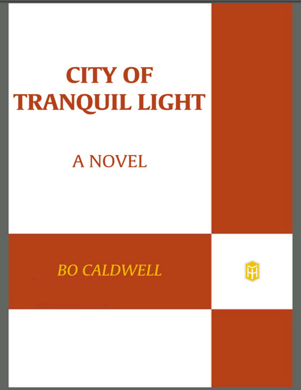 Cover of City of Tranquil Light