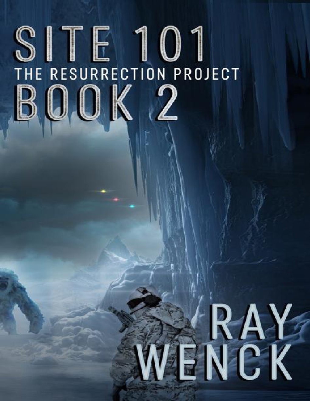 Cover of SITE 101: Book 2 (The Resurrection Project)
