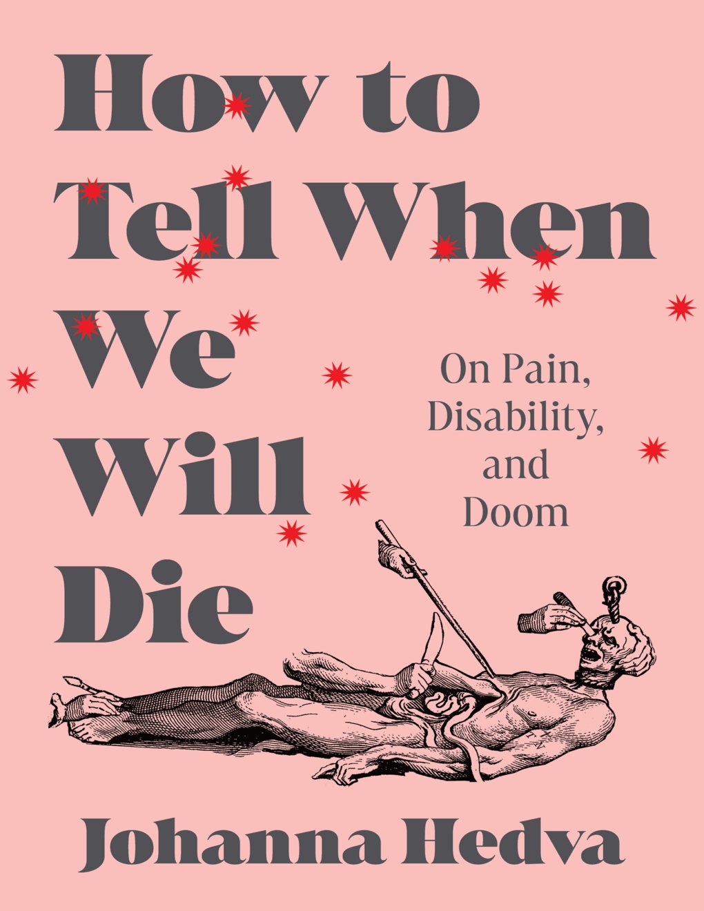 Cover of How to Tell When We Will Die