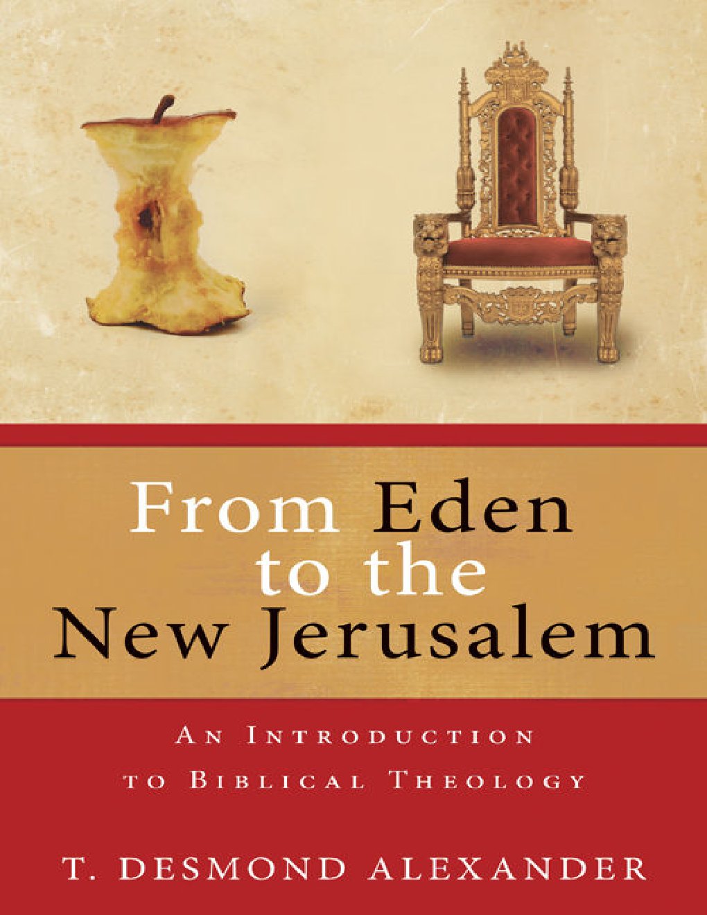 Cover of From Eden to the New Jerusalem
