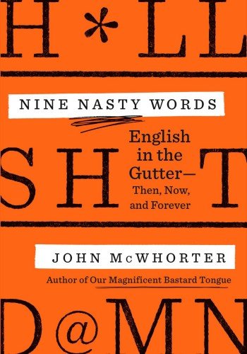 Cover of Nine Nasty Words