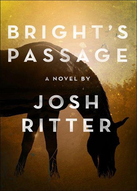 Cover of Bright's Passage: A Novel