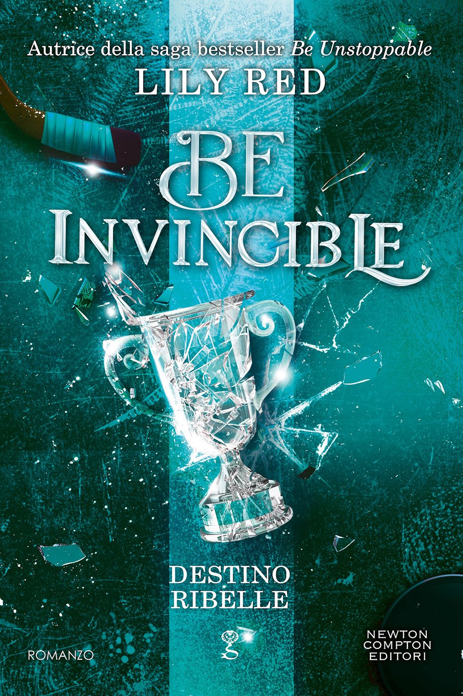 Cover of Be Invincible. Destino ribelle