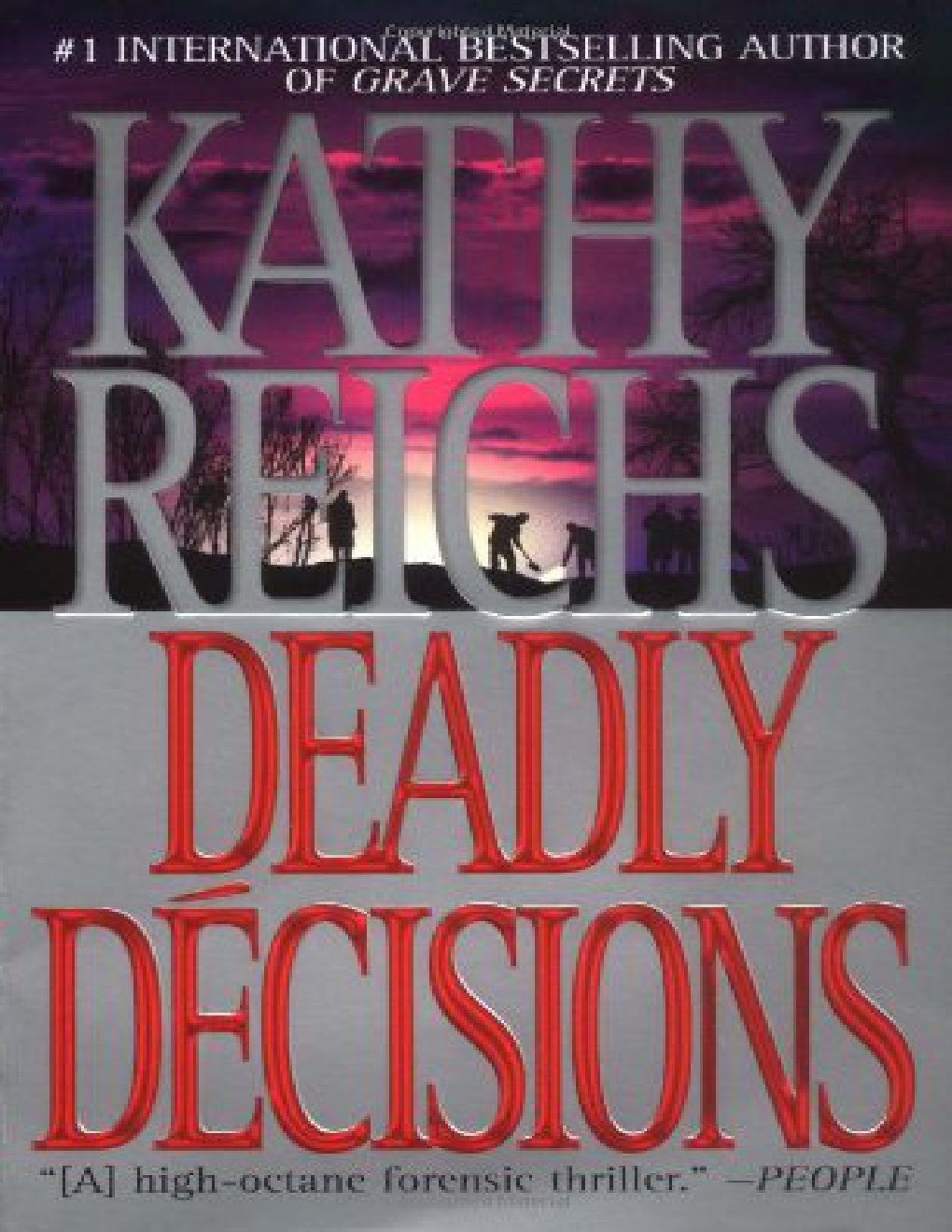 Cover of Deadly Decisions: A Novel