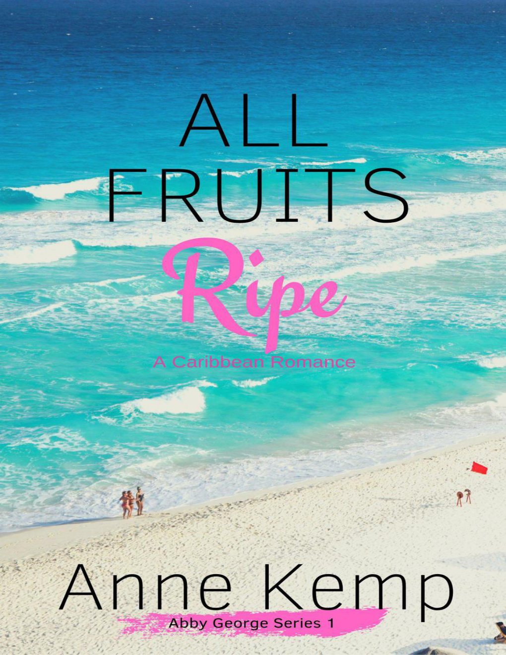 Cover of All Fruits Ripe