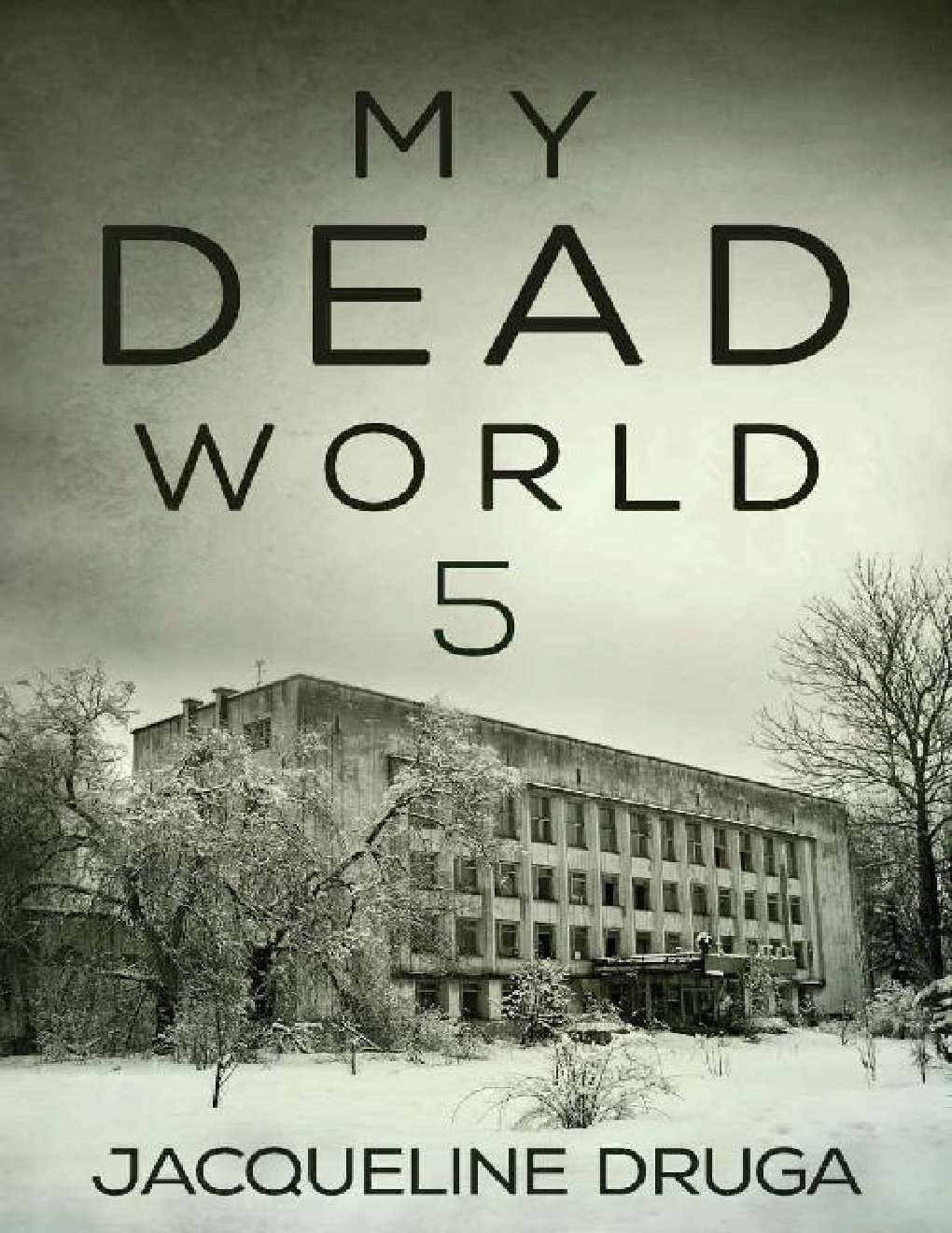 Cover of My Dead World 5