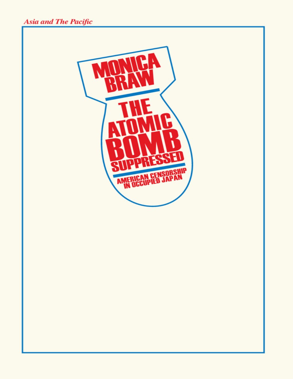 Cover of The Atomic Bomb Suppressed