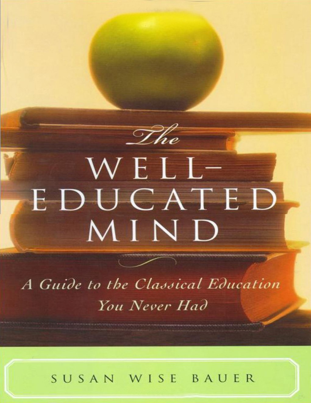Cover of The Well-Educated Mind