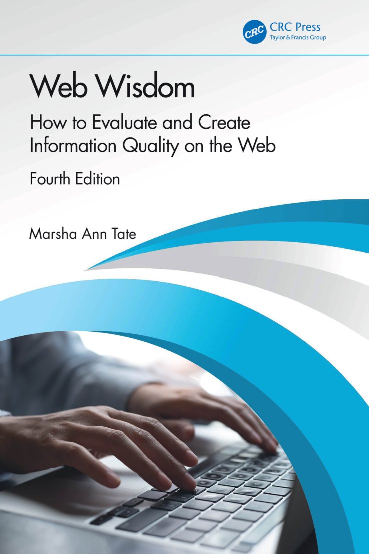 Cover of Web Wisdom; How to Evaluate and Create Information Quality on the Web - Web Wisdom (1999)