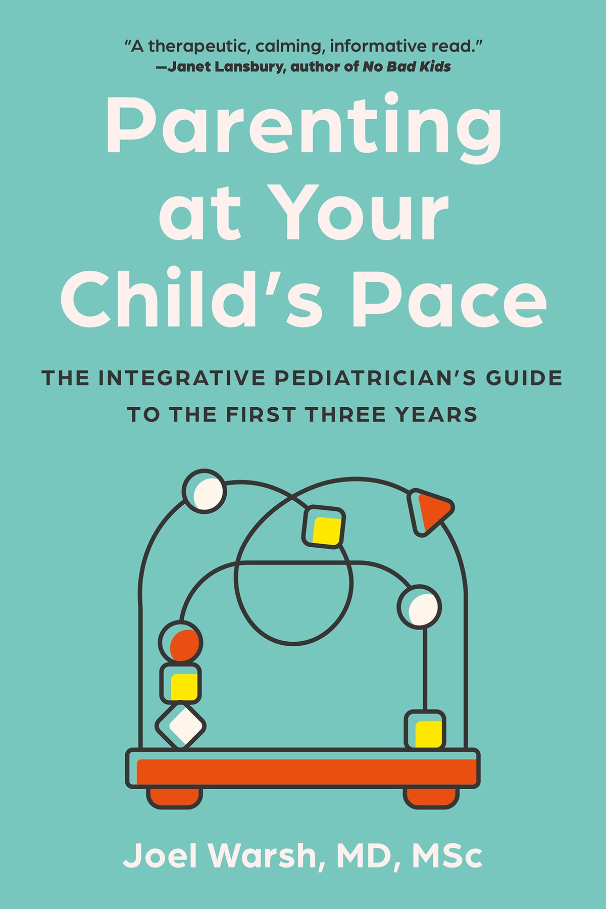 Cover of Parenting at Your Child's Pace