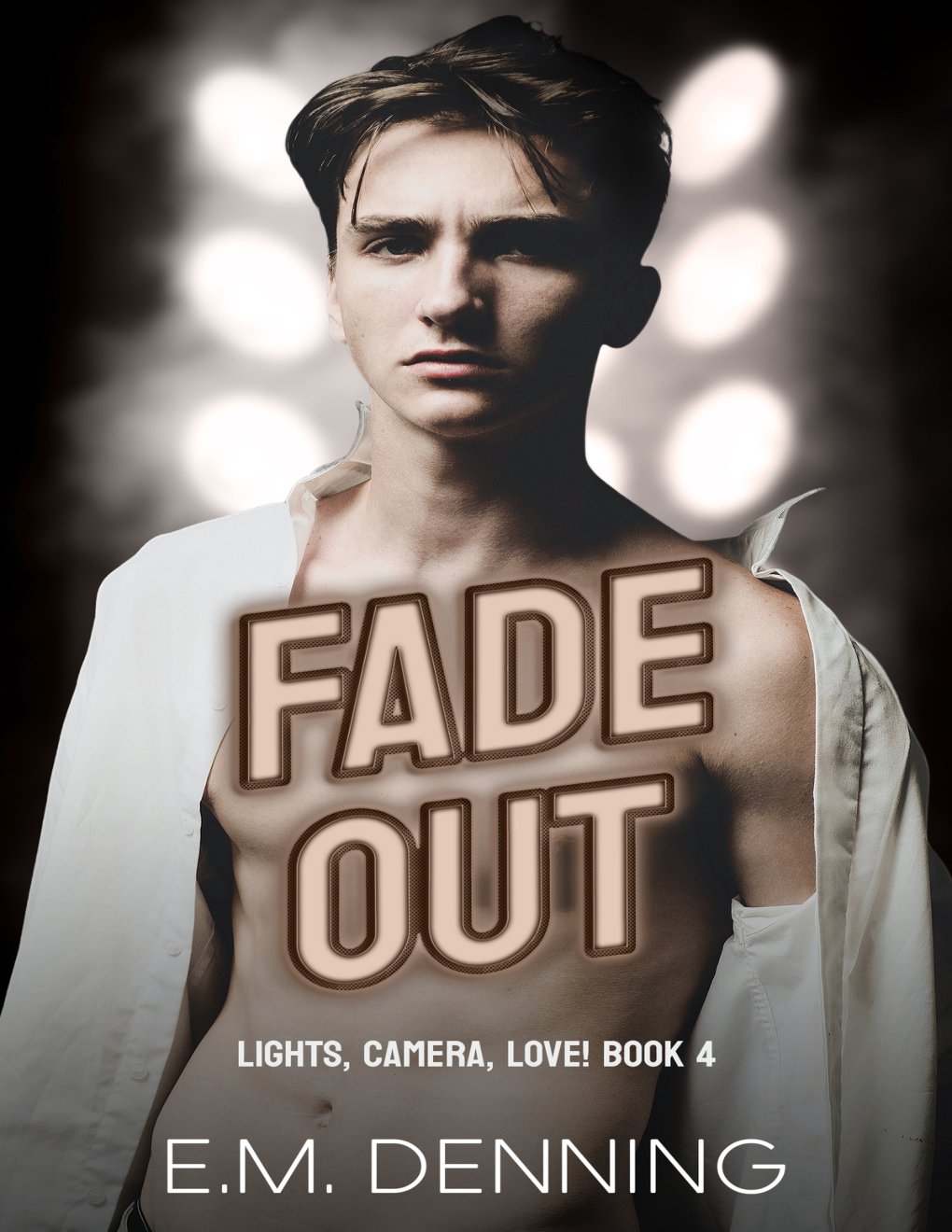 Cover of Fade Out (Lights, Camera, Love! Book 4)
