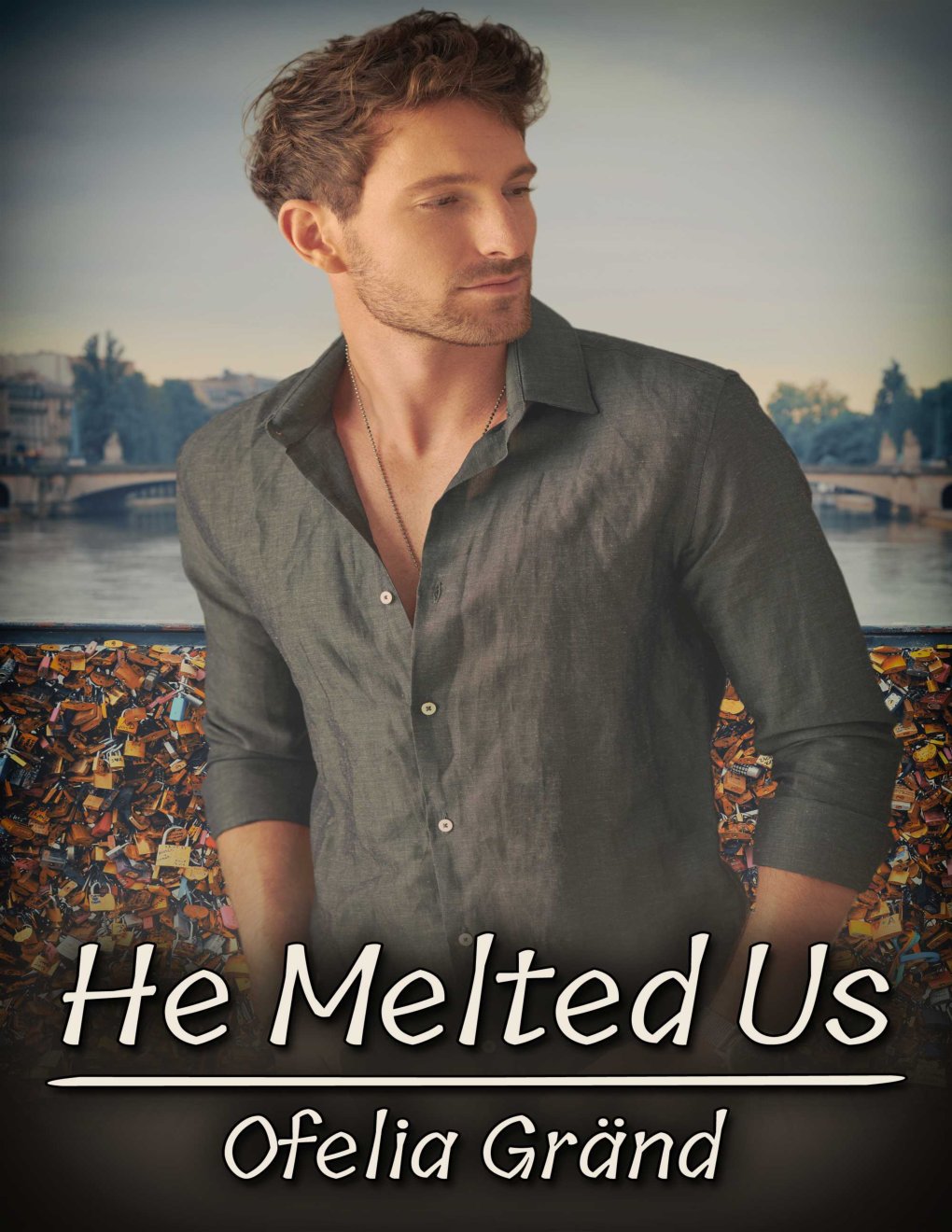 Cover of He Melted Us