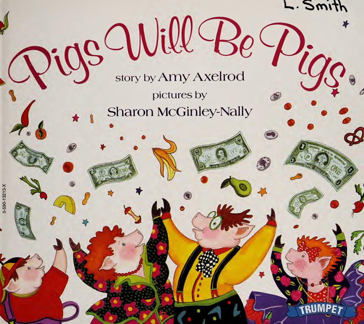 Cover of Pigs will be pigs