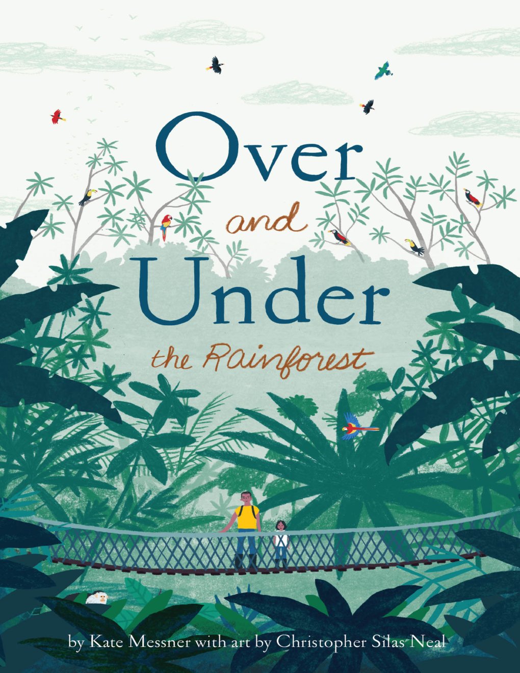 Cover of Over and Under the Rainforest