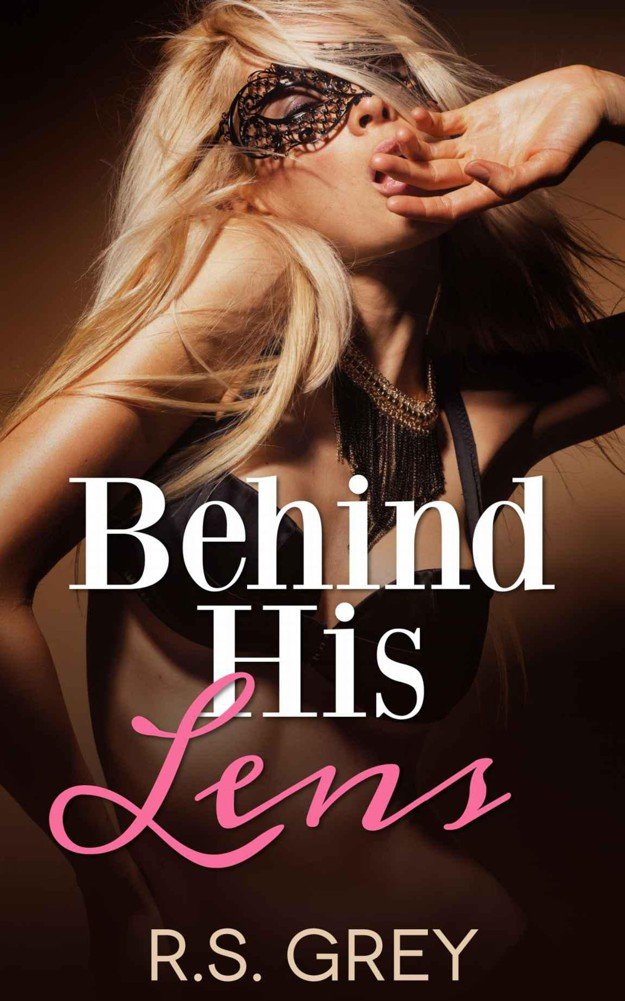 Cover of Behind His Lens