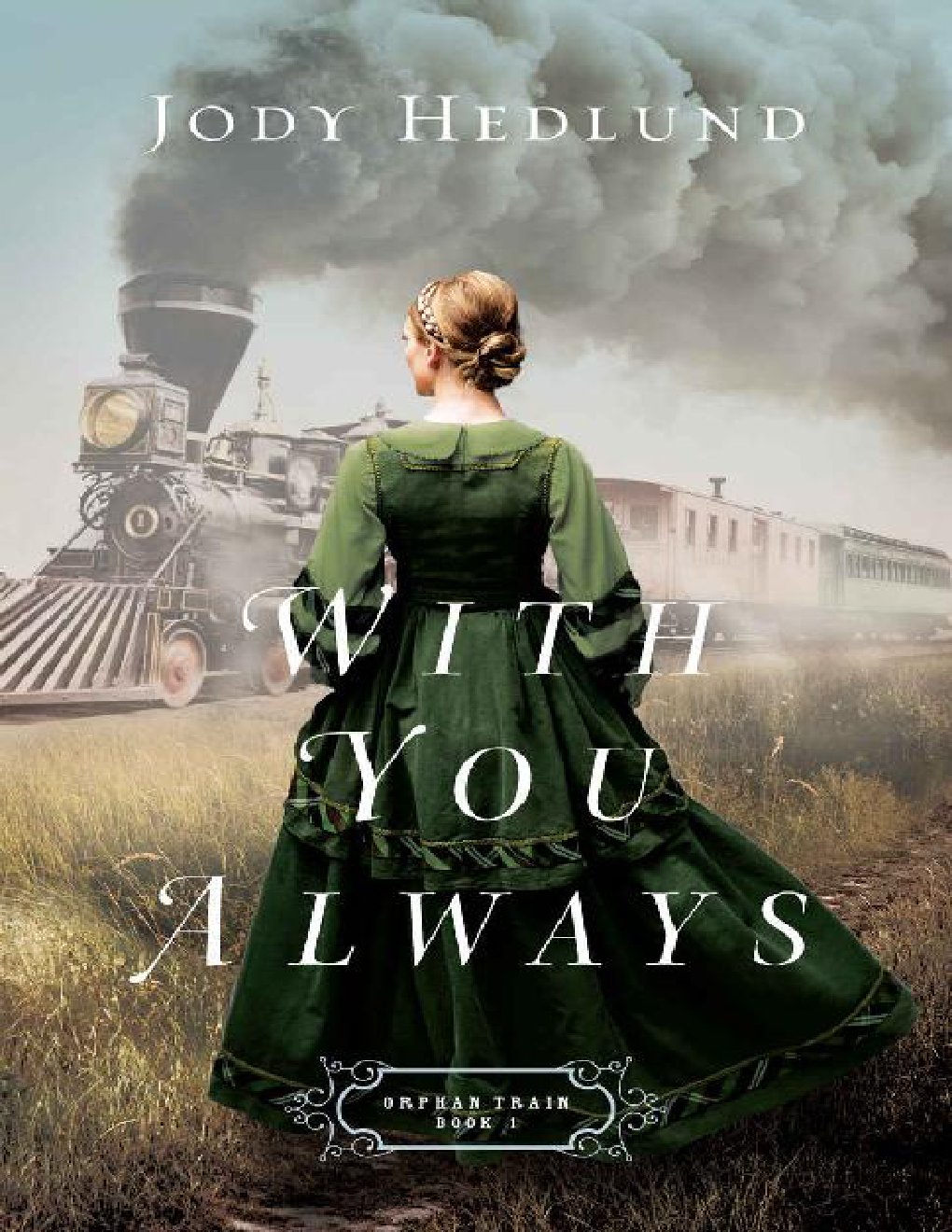 Cover of With You Always (Orphan Train Book #1)