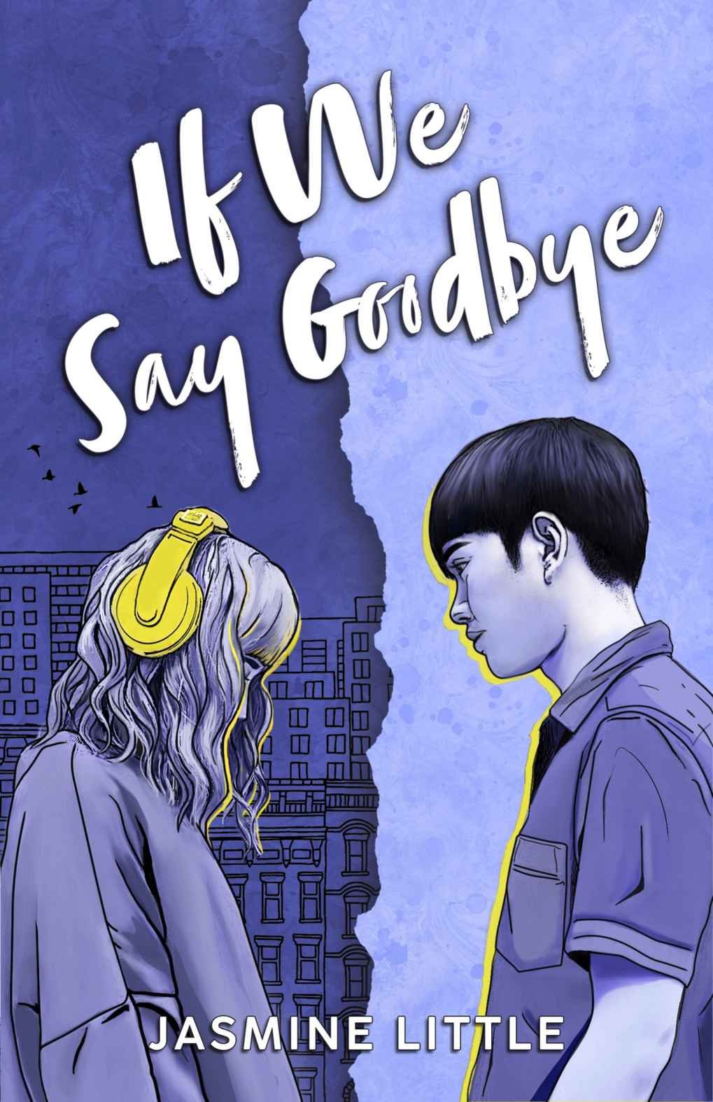 Cover of If We Say Goodbye