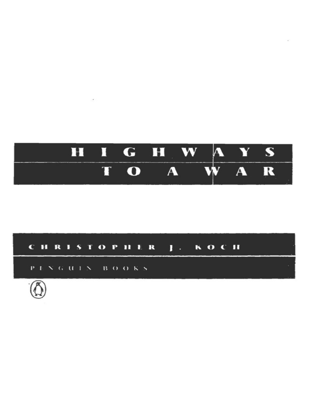 Cover of Highways to a War
