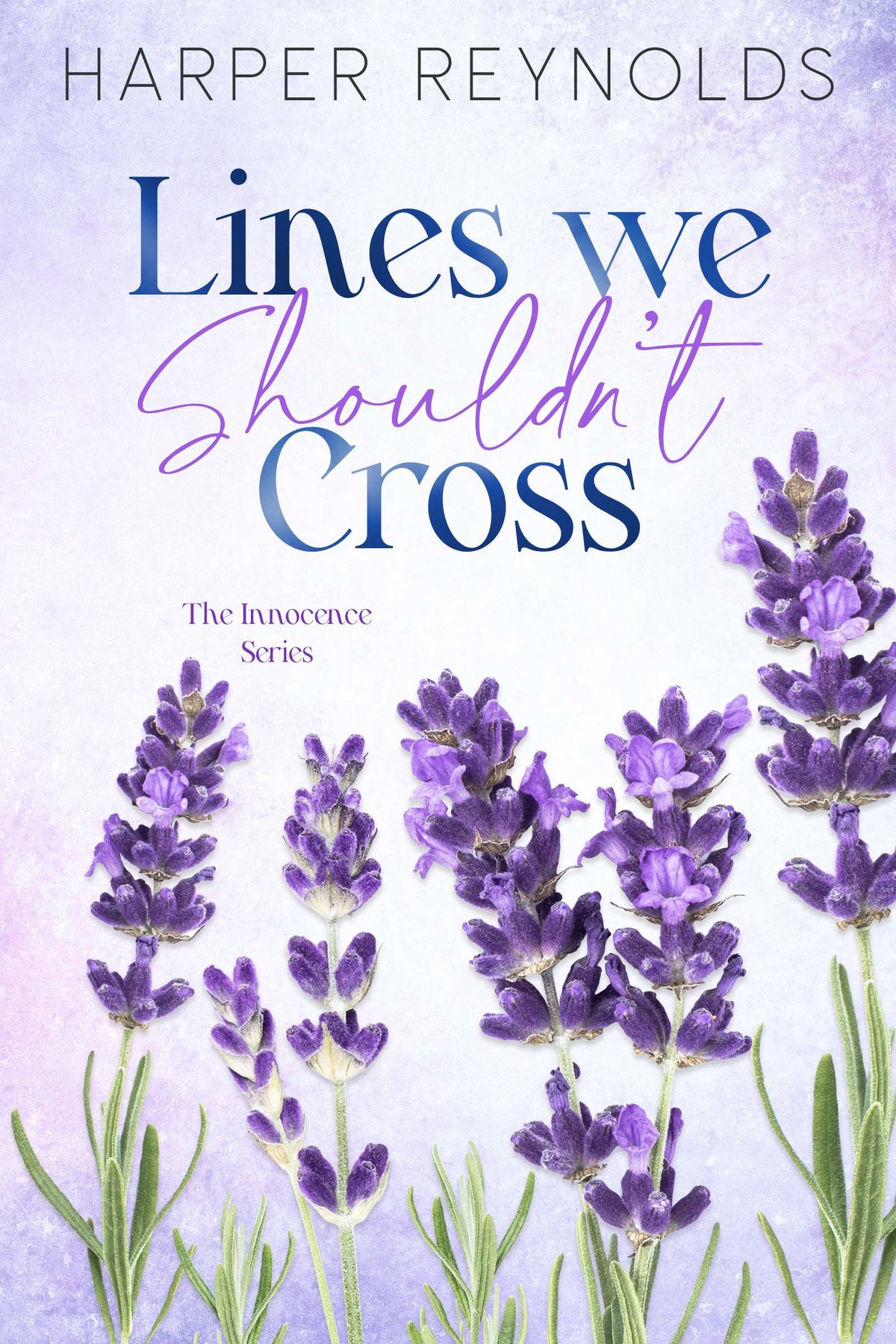 Cover of Lines We Shouldn't Cross