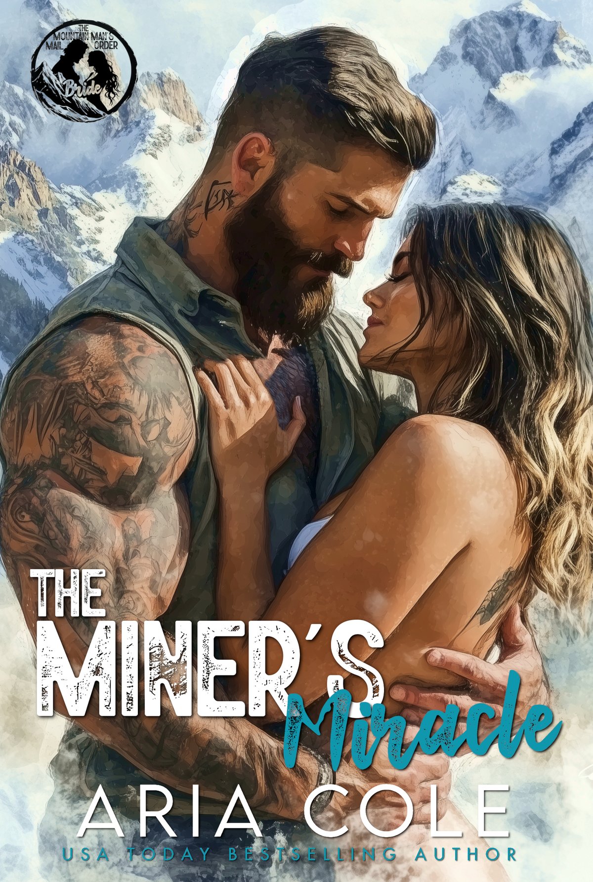 Cover of The Miner's Miracle: A Neighbor from Hell, Mail-Order Bride, Second Chance Romance