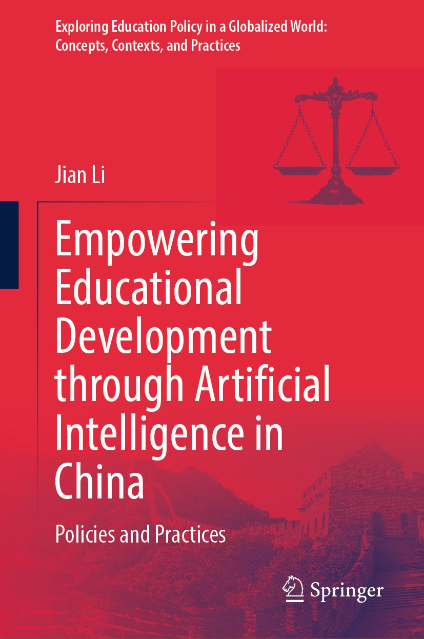 Cover of Empowering Educational Development through Artificial Intelligence in China; Policies and Practices (2024)